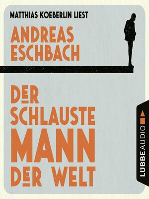 cover image of Der schlauste Mann der Welt